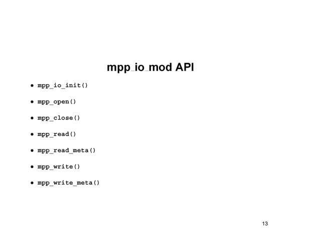 mpp_io_mod API