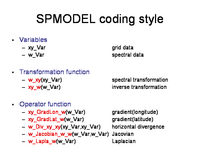 SPMODEL coding style