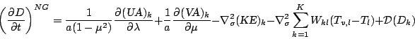 \begin{displaymath}
\left( \DP{D}{t} \right)^{NG}
= \frac{1}{a(1-\mu^{2})}
\D...
...a} \sum_{k=1}^{K} W_{kl} ( T_{v,l}-T_{l} )
+ {\cal D}(D_{k})
\end{displaymath}