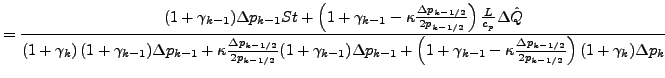 $\displaystyle = \frac{
(1 + \gamma_{k-1}) \Delta p_{k-1} St
+ \left(
1 + \gamma...
...pa
\frac{\Delta p_{k-1/2}}{2 p_{k-1/2}}
\right)
(1 + \gamma_{k})
\Delta p_{k}
}$